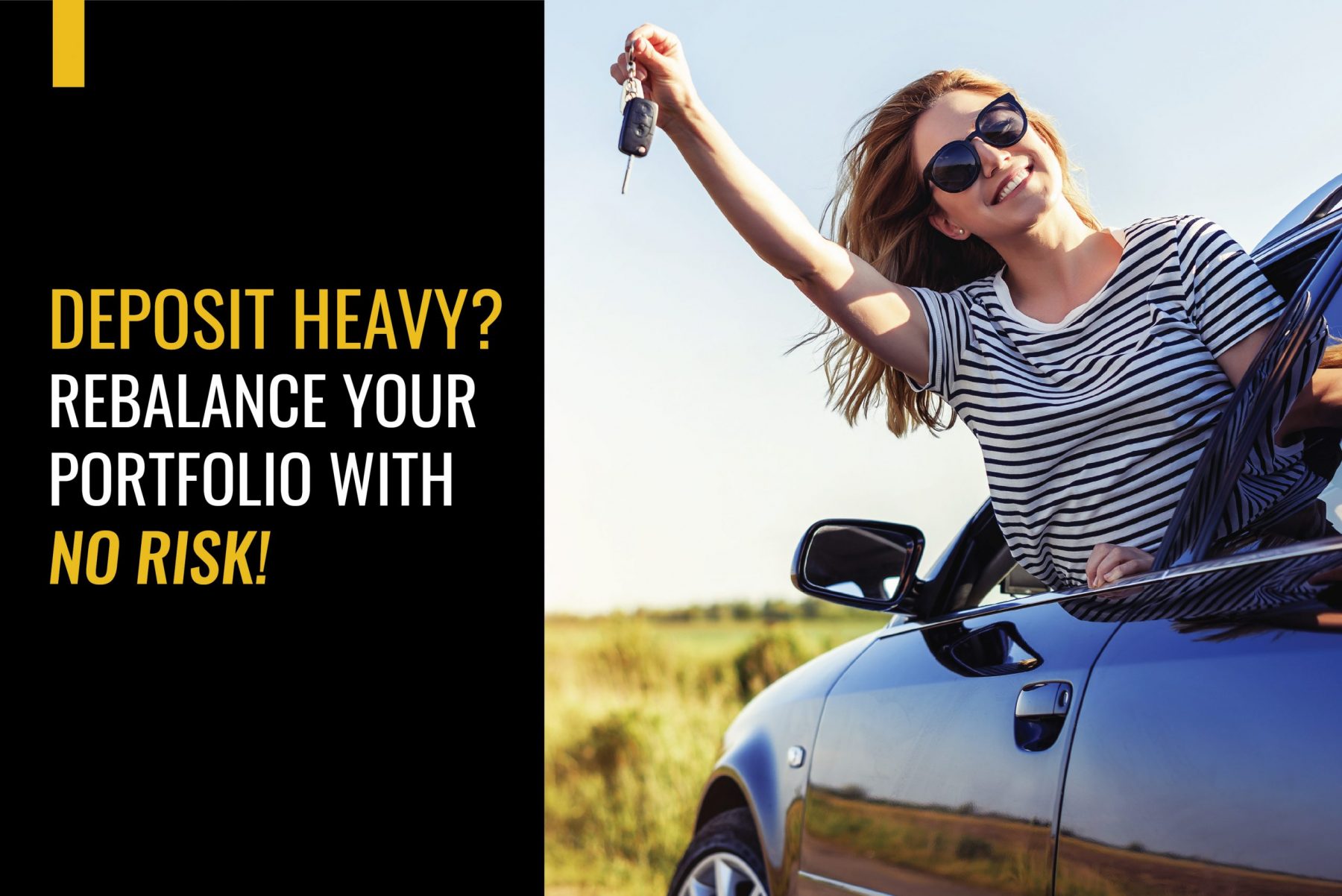 social-post-01 Deposit Heavy? Rebalance your Portfolio with no risk!