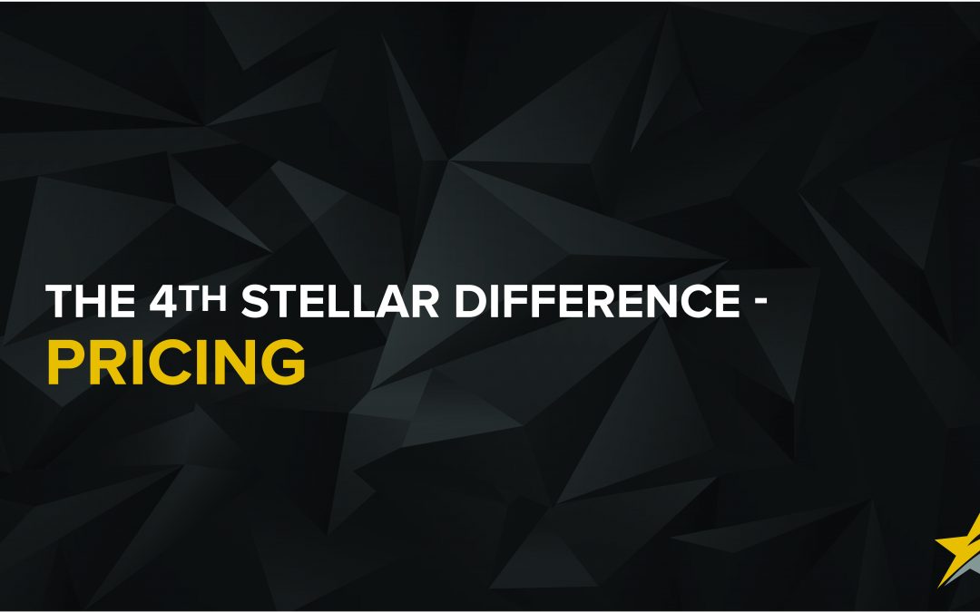 The 4th Stellar Difference – Pricing